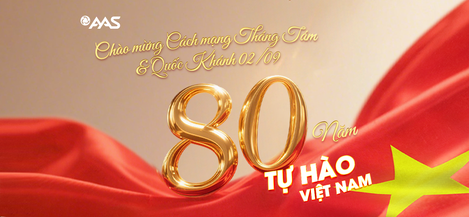 CHÀO MỪNG 80 NĂM CÁCH MẠNG THÁNG TÁM VÀ QUỐC KHÁNH 02/09!